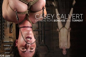 Casey Calvert – Excessive Rope Bondage and Torment