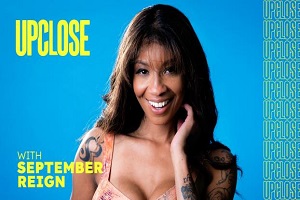 September Reign – Up Shut with September