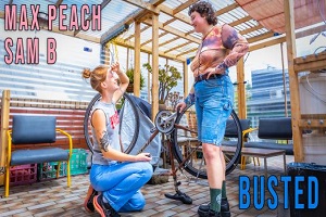 Max Peach & Sam B – Busted