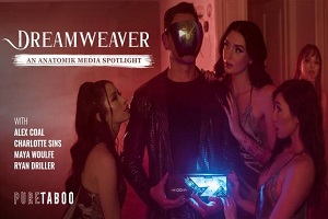 Alex Coal, Maya Woulfe & Charlotte Sins – Dreamweaver: An Anatomik Media Highlight