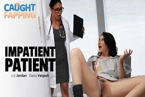 Dana Vespoli & Liz Jordan – Impatient Affected person