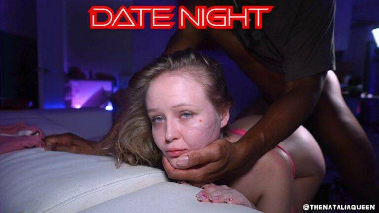 Natalia Queen Date Evening