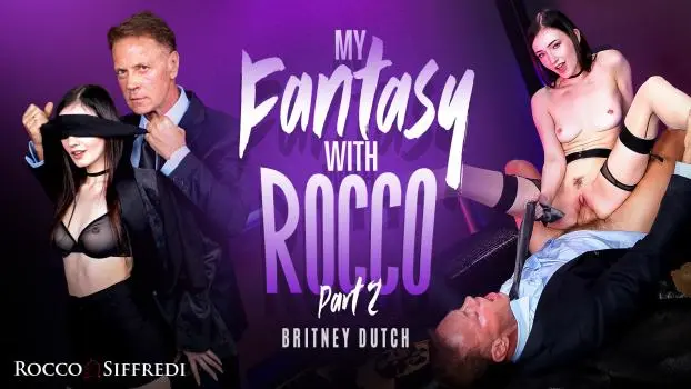 Britney Dutch – My Fantasy with Rocco