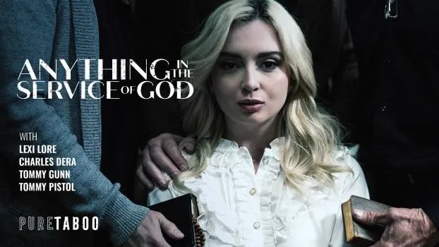 Lexi Lore – Something In The Service Of God