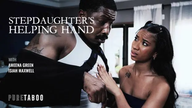 Ameena Inexperienced – Stepdaughter’s Serving to Hand