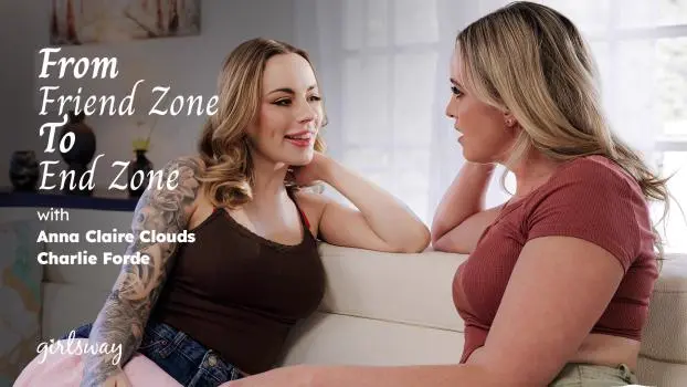 Anna Claire Clouds & Charlie Forde – From Buddy Zone To Finish Zone