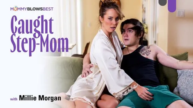 Millie Morgan – Caught Step-Mother